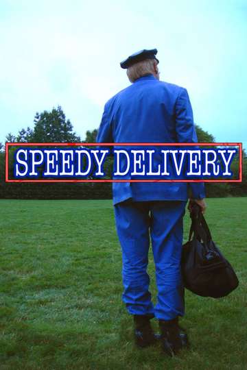 Speedy Delivery Poster