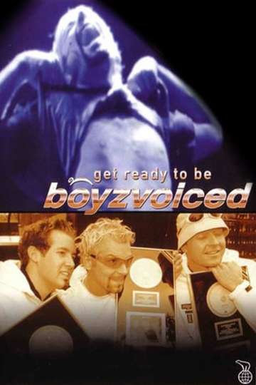 Get Ready to Be Boyzvoiced Poster