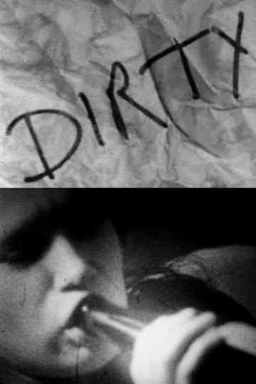 Dirty