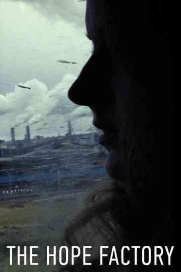 The Hope Factory poster