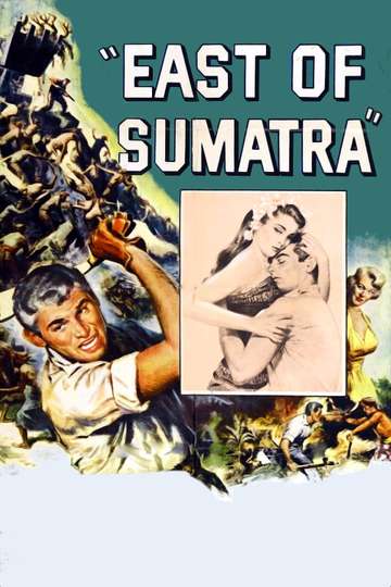 East of Sumatra Poster