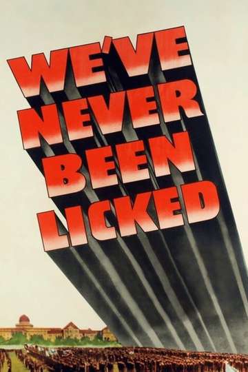 Weve Never Been Licked Poster