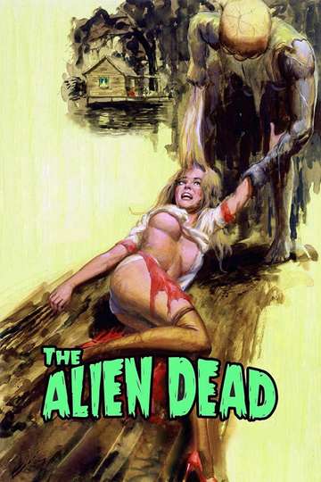 The Alien Dead Poster