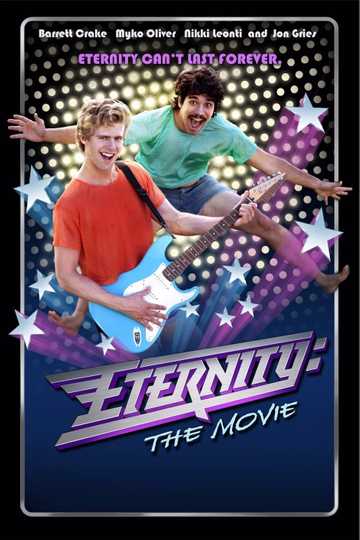 Eternity: The Movie Poster