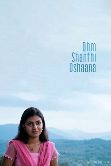 Ohm Shanthi Oshaana Poster