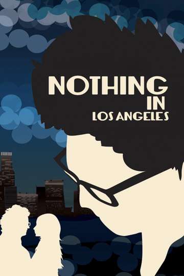 Nothing in Los Angeles Poster