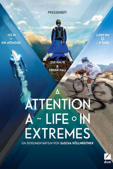 Attention A Life in Extremes Poster