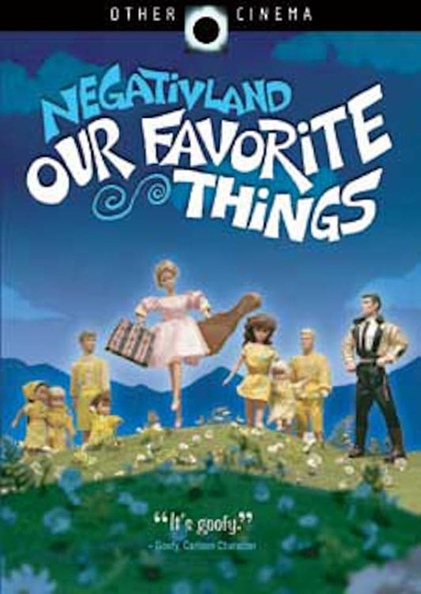 Negativland Our Favorite Things