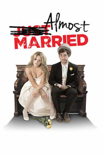 Almost Married Poster