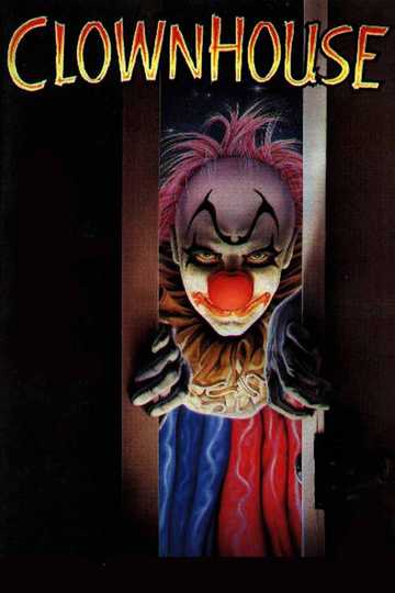 Clownhouse Poster