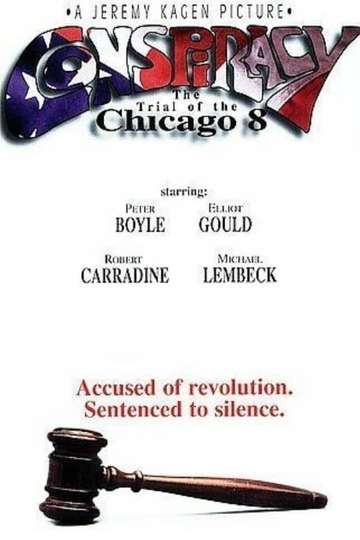 Conspiracy The Trial of the Chicago 8 Poster
