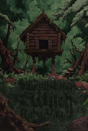 The Vanquishing of the Witch Baba Yaga Poster