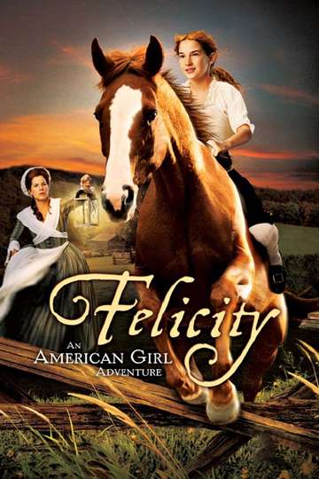 Felicity An American Girl Adventure Poster