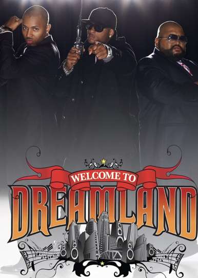 Welcome to Dreamland Poster