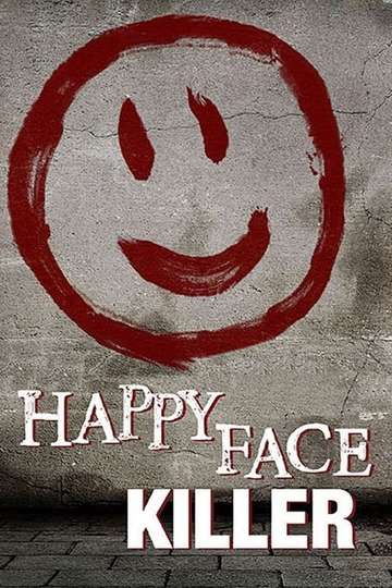 Happy Face Killer Poster