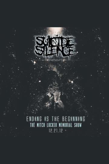 Ending Is the Beginning  The Mitch Lucker Memorial Show Poster