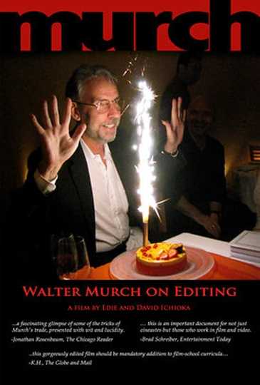 Murch Walter Murch on Editing