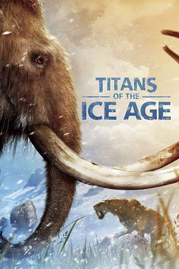 Titans of the Ice Age Poster