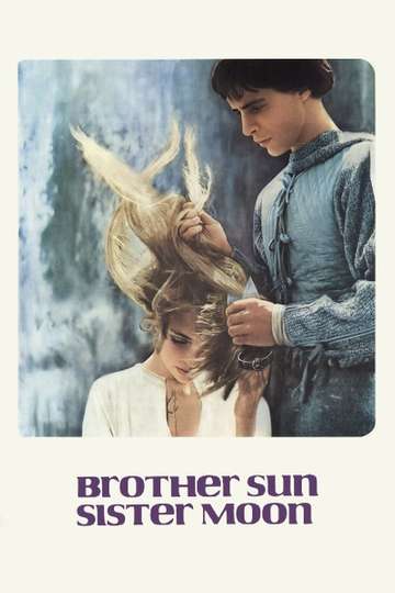 Brother Sun, Sister Moon Poster