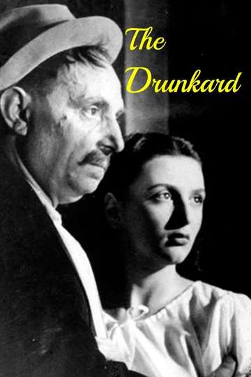 The Drunkard Poster