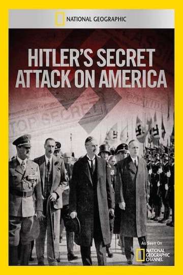 Hitlers Secret Attack on America Poster
