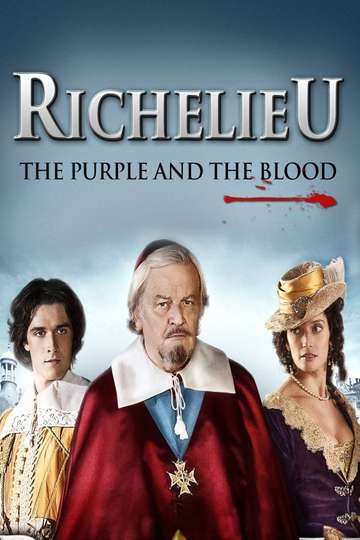 Richelieu The Purple and the Blood