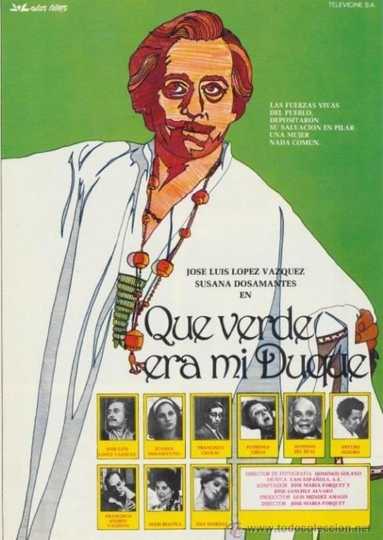 ¡Qué verde era mi duque! Poster