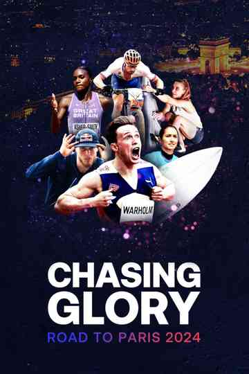 Chasing Glory: Road to Paris 2024