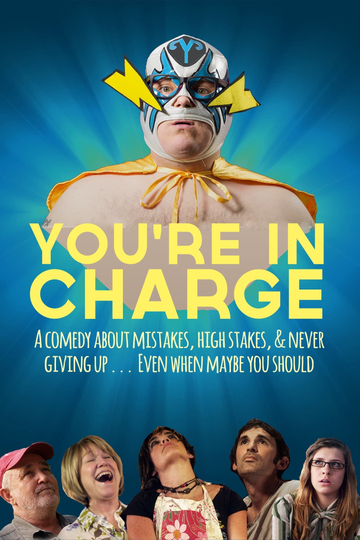 You're in Charge Poster