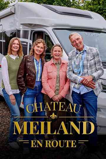Chateau Meiland En Route Poster