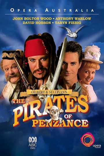 Opera Australia: The Pirates of Penzance Poster