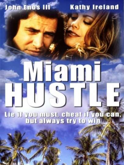 Miami Hustle Poster