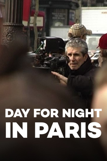 Day for Night in Paris Seasons | Moviefone