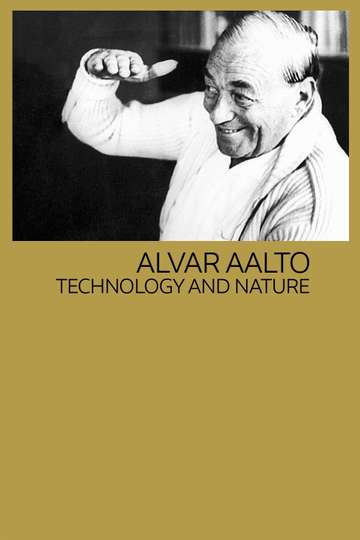 Alvar Aalto Technology and Nature Poster