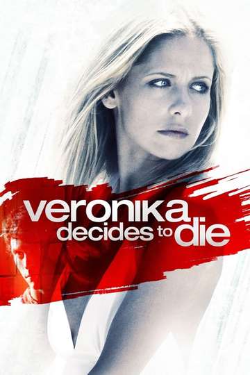 Veronika Decides to Die Poster