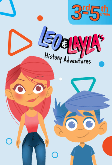 Leo & Layla's History Adventures