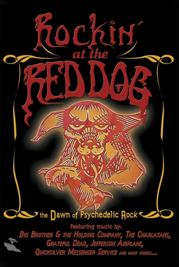 Rockin at the Red Dog The Dawn of Psychedelic Rock