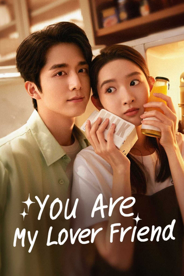 You Are My Lover Friend Poster