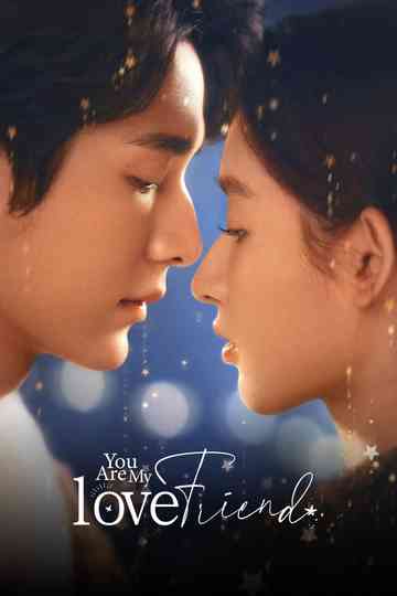 You Are My Lover Friend Poster