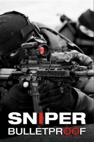 Snipers  Bulletproof Poster