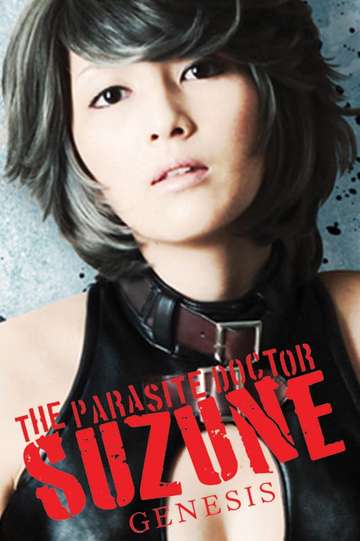 The Parasite Doctor Suzune: Genesis Poster