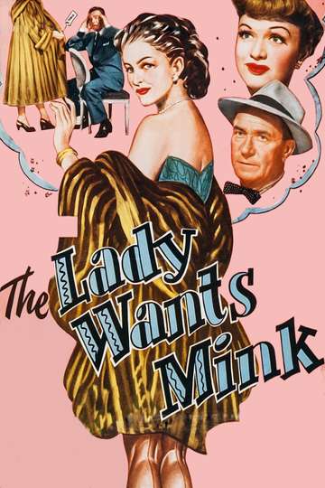 The Lady Wants Mink Poster