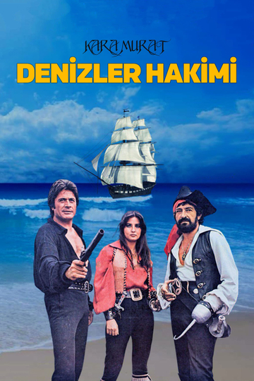 Kara Murat: Denizler Hakimi Poster