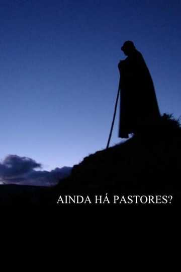 Ainda Há Pastores? Poster