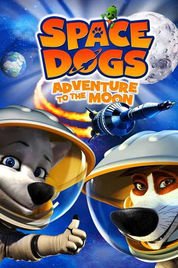 Space Dogs 2 Poster