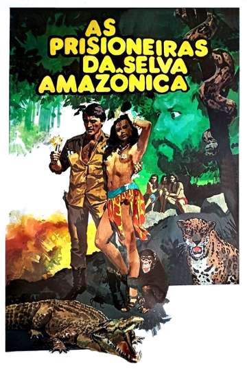 Prisoners of the Amazon Jungle Poster