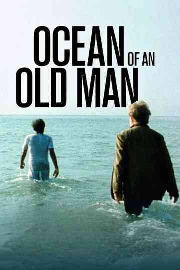 Ocean of an Old Man Poster