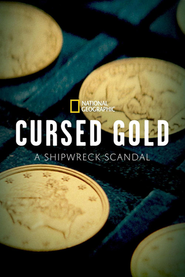 Cursed Gold: A Shipwreck Scandal