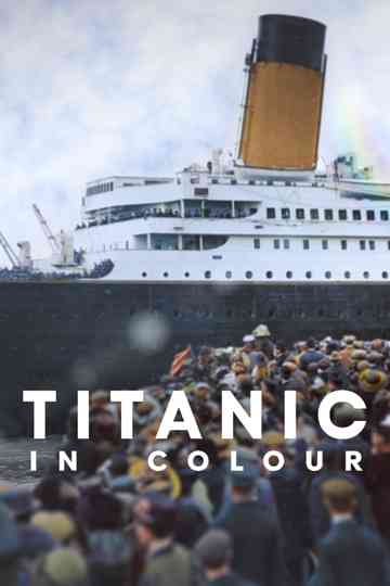 Titanic in Colour