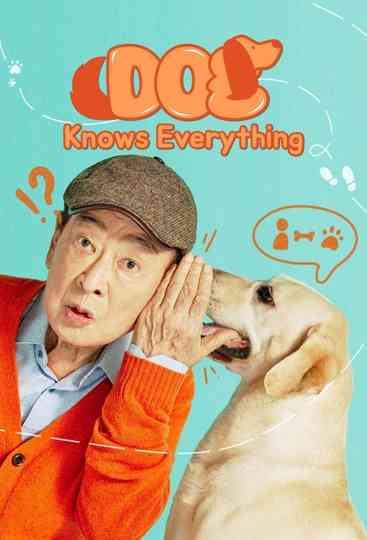 Dog Knows Everything Poster